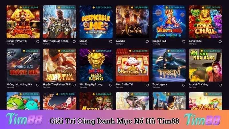 Giải trí uy tín cùng danh mục nổ hũ Tim88