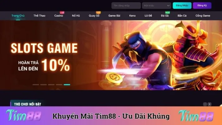 Hoàn Trả Slot Game Tim88