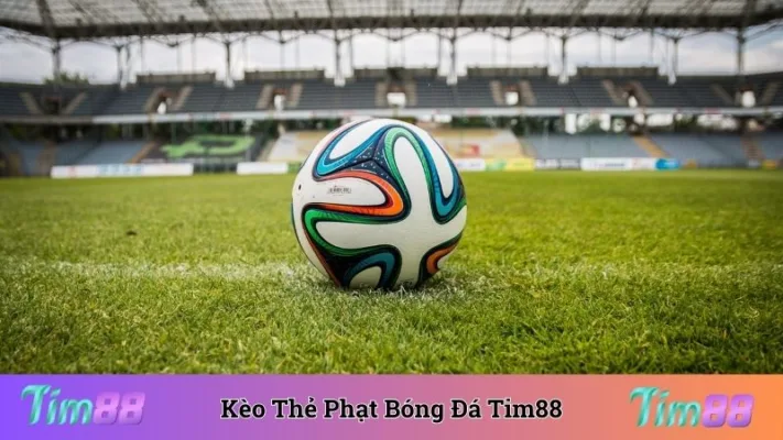 Kèo Thẻ Phạt Bóng Đá