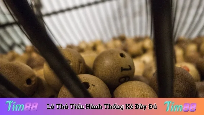 Lô thủ sở hữu khả năng thắng cao khi thống kê đầy đủ