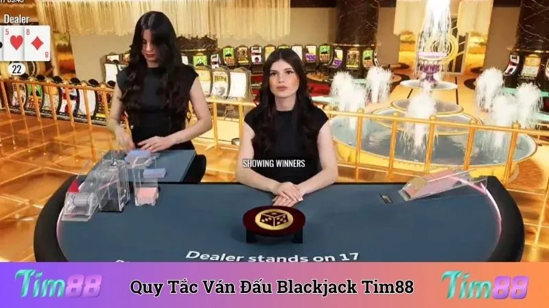 Tìm hiểu quy tắc của một ván đấu Blackjack trực tuyến minh bạch