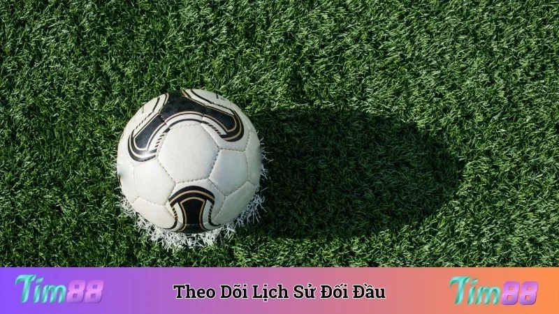 Theo dõi lịch sử đối đầu chốt ngay kèo chẵn lẻ thắng lớn